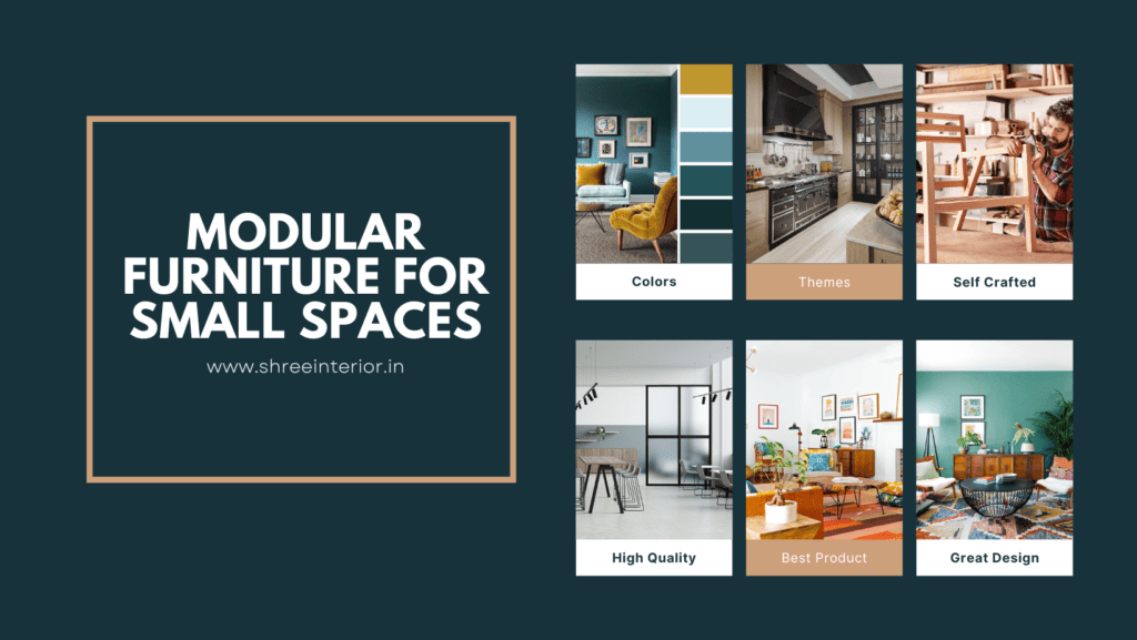 Modular furniture for small spaces