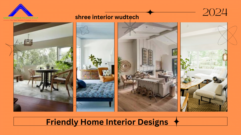 Friendly Home Interior Designs