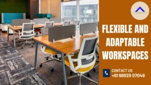 flexible and adaptable workspaces