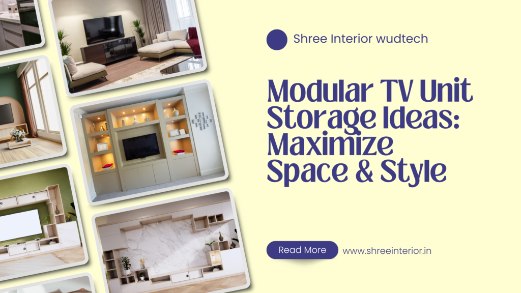 Modular TV Unit Storage Ideas: Maximize Space & Style