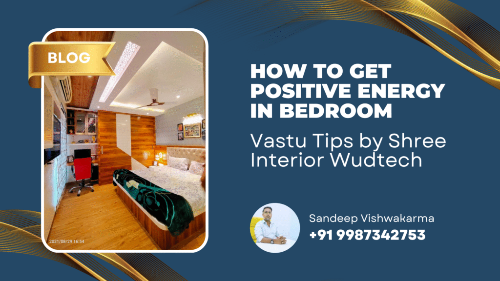 How to Get Positive Energy in Bedroom